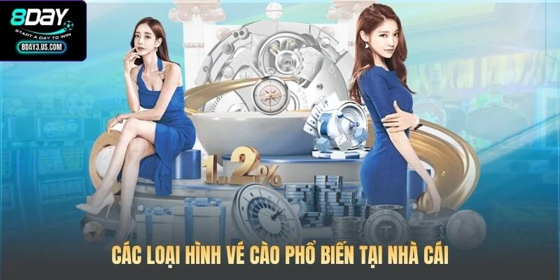 Các loại hình vé cào phổ biến tại nhà cái